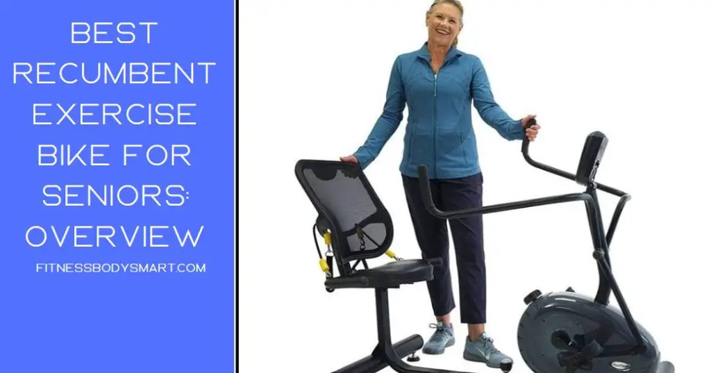 Best recumbent exercise bike for seniors overview